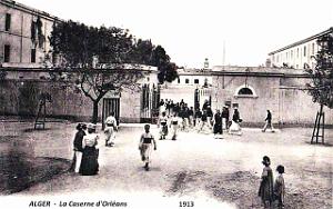 1829- Alger -Caserne d'Orleans - 1913